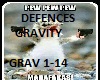 Defences -Gravity-