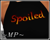 ~MP~ Spoiled Halter 