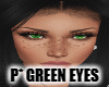 P* Green Eyes