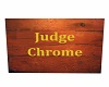 Name Judge Chrome