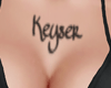 CUSTOM - Keyser tattoo