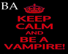 [BA] Keep Calm Vampire