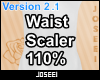 Waist Scaler 110%