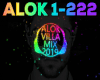 ! ALOK Villa Mix