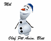 Olaf Pet Anim. Blue