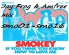 Smokie-Jay Frog & Amfree