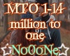 Million to one