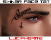 [LUCI] Sinner Face Tat