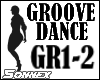 Groove dances [2 dances]