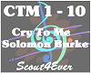 Cry To Me-Solomon Burke