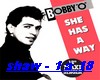 BOBBY O - she has a way