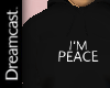 [D] I'M PEACE