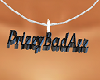 PrizzyBadAzz Necklace