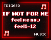 [L] Feel If Not For Me