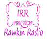 IRR Rawkin Radio