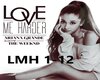 -A- Love Me harder
