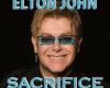 SACRIFICE-ELTON JOHN