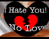 *MA* I HATE YOU LOVE