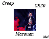 Creep - Marouen CR20