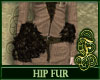 Hip Fur Bond