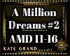 KG~ A MILLION DREAMS #2