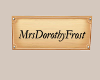 MrsDorothyFrost Name