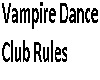 Vampire Dance Clkub Sign