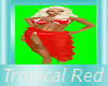 Tropical Red