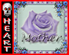 Mother Poster Purp Rose