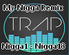My  Remix