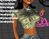 2 Dolla Bill Top!