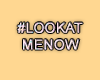MA #LookAtMeNow