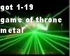 game of throne-metal