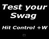 !Z Test your swag