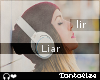 {T} Liar