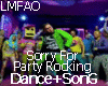 Sorry For Party Rocking