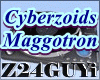 Cyberzoids Maggotron