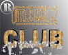 Untouchablez Gold Club