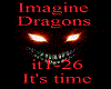 Imagine Dragons Its time