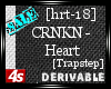 [4s] CRNKN - HEART