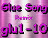 Glue Song Remix
