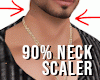 Neck Scaler 90%