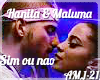 Hanita&Maluma Sim ou nao
