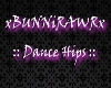 *BiR Dance Hips