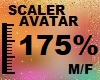 175 % AVATAR SCALER M/F