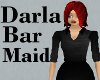 Darla the Bar Maid