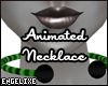 {EX}Animated Necklace