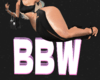 BBW sign