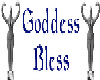 Goddess Bless