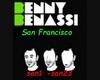 Benassi - San Francisco